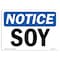 Signmission OSHA Notice, 5" Height, Soy Sign, 7" X 5", Landscape OS-NS-D-57-L-18372 - alternate 1